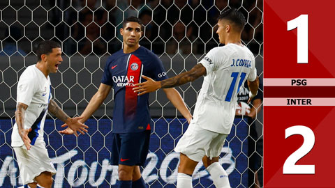 VIDEO bàn thắng PSG vs Inter: 1-2 (Giao hữu CLB 2023)