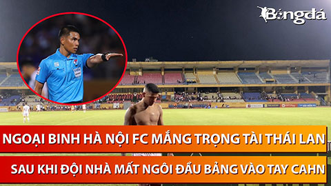 Tiền đạo Hà Nội FC mắng trọng tài người Thái, Filip Nguyễn ăn mừng cùng con trai