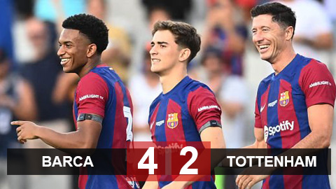Kết quả Barca 4-2 Tottenham: Hàng công rực sáng, Barca vô địch Trofeo Joan Gamper 
