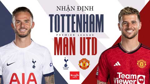 Đại chiến Tottenham vs MU: Quỷ nhạt nhòa có hạ được Gà mắc tóc?