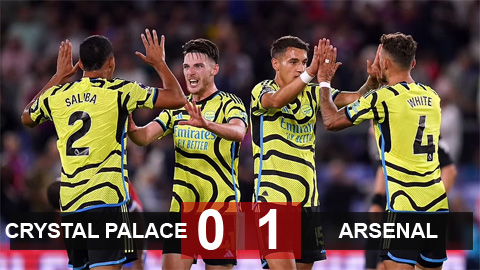 Kết quả Crystal Palace 0-1 Arsenal: Chiến thắng chật vật