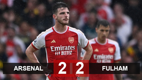 Kết quả Arsenal 2-2 Fulham: Ngược dòng bất thành