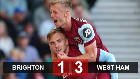 Kết quả Brighton 1-3 West Ham: Chiếm đỉnh bảng