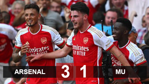 Kết quả Arsenal 3-1 MU: Rice ghi bàn, Pháo thủ ngược dòng thắng Quỷ đỏ