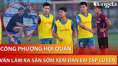 Văn Lâm làm khán giả xem U23 tập luyện, Công Phượng cười sảng khoái trong ngày hội quân