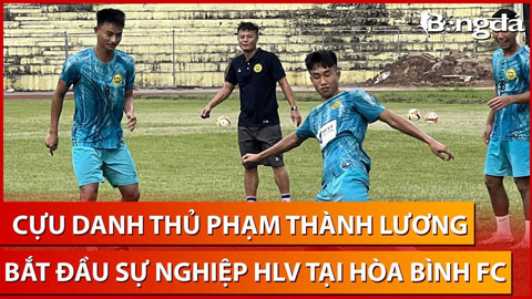 Toàn cảnh HLV Phạm Thành Lương với ngày làm việc đầu tiên cùng Hoà Bình FC