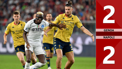 VIDEO bàn thắng Genoa vs Napoli: 2-2 (Vòng 4 Serie A 2023/24)