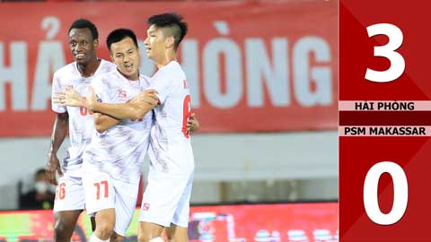 VIDEO bàn thắng Hải Phòng vs PSM Makassar: 3-0 (Vòng bảng AFC Cup 2023/24)