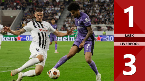 VIDEO bàn thắng LASK vs Liverpool: 1-3 (Vòng bảng Europa League 2023/24)