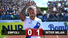 Kết quả Empoli 0-1 Inter Milan: Không thể cản bước Nerazzurri