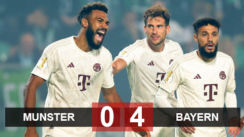 Kết quả Munster 0-4 Bayern: Tạo mưa bàn thắng nhờ đội hình dị