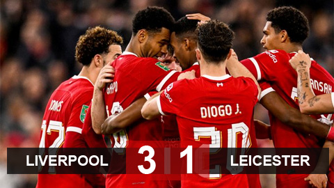 Kết quả Liverpool 3-1 Leicester: Thói quen khó bỏ