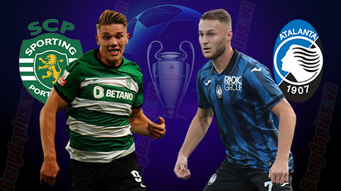 Nhận định bóng đá Sporting Lisbon vs Atalanta, 23h45 ngày 5/10:  Sporting lại thắng trên sân nhà?