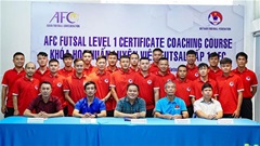 3 cựu tuyển thủ fusal tham gia khoá học HLV futsal cấp 1 AFC năm 2023