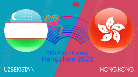 Nhận định bóng đá Olympic Uzbekistan vs Olympic Hồng Kông (TQ), 15h00 ngày 07/10: Vinh quang cuối cho ai?