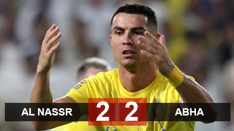 Kết quả Al Nassr 2-2 Abha: Ronaldo tịt ngòi, Al Nassr mất điểm phút cuối
