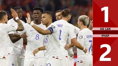 VIDEO bàn thắng Hà Lan vs Pháp: 1-2 (Vòng loại EURO 2024)