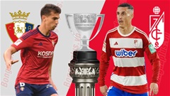 Nhận định bóng đá Osasuna vs Granada, 02h00 ngày 21/10: Chủ nhà tranh thủ 'cày' điểm