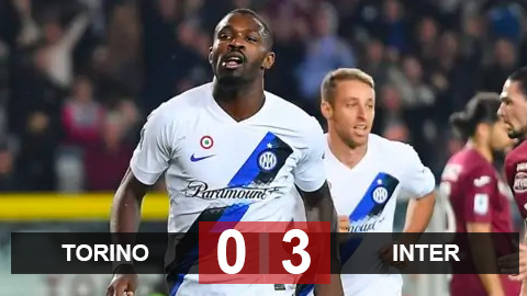 Kết quả Torino 0-3 Inter: Đại thắng tại Turin, Inter đòi lại ngôi đầu bảng