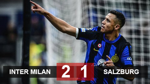 Kết quả Inter 2-1 Salzburg: Sanchez nâng cánh Nerazzurri