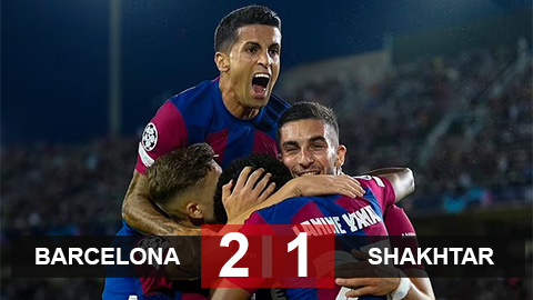 Kết quả Barca 2-1 Shakhtar: Torres rực sáng