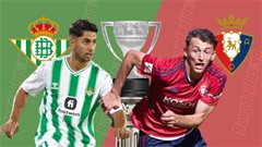 Nhận định bóng đá Real Betis vs Osasuna, 20h00 ngày 29/10: 'Con mồi' quen thuộc