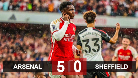 Kết quả Arsenal 5-0 Sheffield: Người hùng Nketiah