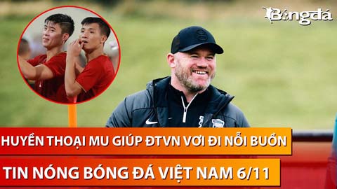 Tin nóng BĐVN 6/11: Huyền thoại MU giúp HLV Troussier vơi đi nỗi buồn về Duy Mạnh