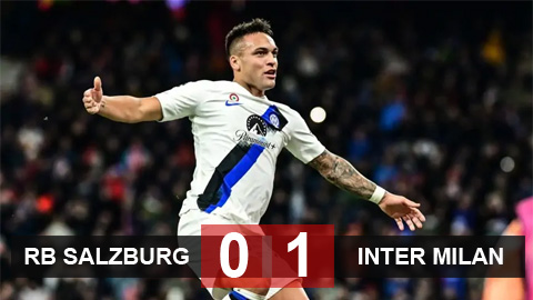 Kết quả RB Salzburg 0-1 Inter Milan: Hoàn thành nhiệm vụ