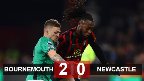 Kết quả Bournemouth 2-0 Newcastle: 'Chích chòe' lỡ cơ hội vào top 5