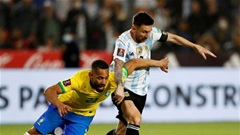 Brazil vs Argentina: Siêu kinh điển trong tay Messi