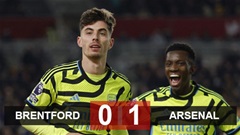 Kết quả Brentford 0-1 Arsenal: Havertz kéo Pháo lên đỉnh
