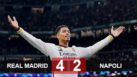 Kết quả Real Madrid 4-2 Napoli: Không thể cản Kền Kền
