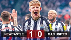 Kết quả Newcastle 1-0 MU: Thêm một lần đau