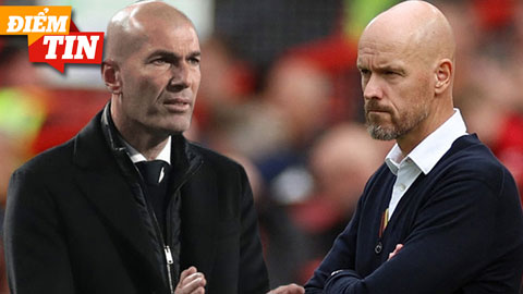 Điểm tin 5/12:  Zidane có tỷ lệ cao thay thế Ten Hag, Newcastle quan tâm De Gea
