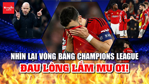 Nhìn lại vòng bảng Champions League: Đau lòng lắm MU ơi!