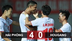  Kết quả Hải Phòng 4-0 Hougang United: Chiến thắng danh dự 