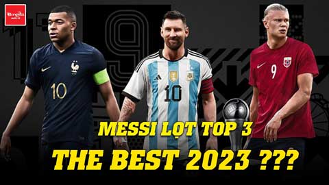 Báo Argentina cũng phản đối Messi lọt TOP 3 THE BEST: FIFA ơi nhột không?