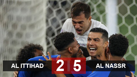 Kết quả Al Ittihad 2-5 Al Nassr: Vùi dập đội bóng của Benzema