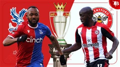 Nhận định bóng đá Crystal Palace vs Brentford, 22h00 ngày 30/12: Chủ nhà tìm lại niềm vui