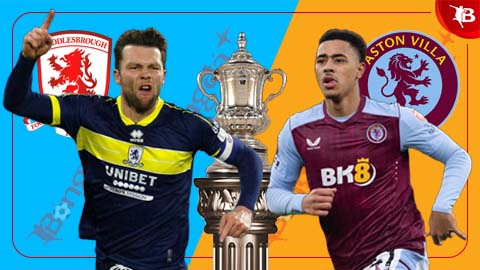 Nhận định bóng đá Middlesbrough vs Aston Villa, 00h30 ngày 07/1:  Khách tiễn chủ nhà khỏi FA Cup