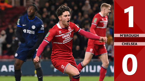 VIDEO bàn thắng Middlesbrough vs Chelsea: 1-0 (Bán kết lượt đi League Cup 2023/24)