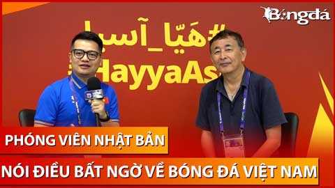 PV Nhật Bản đánh giá rất cao HLV Troussier, dè dặt dự đoán tỉ số trận gặp Việt Nam