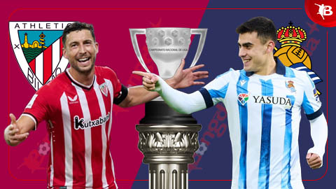 Nhận định bóng đá Bilbao vs Sociedad, 00h30 ngày 14/1: Sân nhà khoe sức mạnh