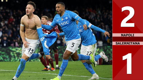 VIDEO bàn thắng Napoli vs Salernitana: 2-1 (Vòng 20 Serie A 2023/24)