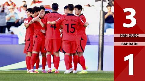 VIDEO bàn thắng Hàn Quốc vs Bahrain: 3-1 (Vòng bảng Asian Cup 2023)