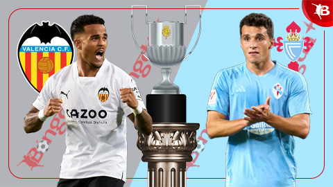 Nhận định bóng đá Valencia vs Celta Vigo, 02h00 ngày 18/1: Không có bất ngờ