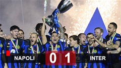 Kết quả Napoli 0-1 Inter: Lautaro Martinez nhấn chìm 10 người của Napoli