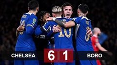 Kết quả Chelsea 6-1 Middlesbrough: The Blues vào chung kết Cúp Liên Đoàn