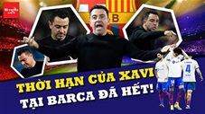 Xavi hết phép, đã đến lúc Barcelona phải thay tướng rồi!